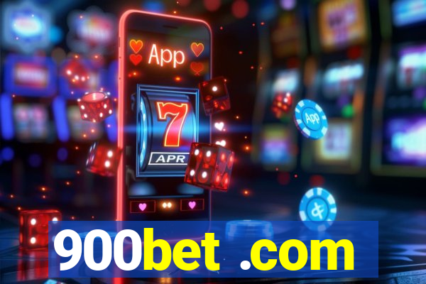 900bet .com